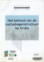 Het behoud van de cactushagenstructuur op Aruba : inventarisatierapport, Klaassen, Léo