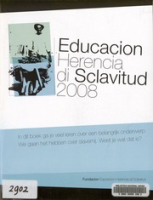 Educacion Herencia di Sclavitud
