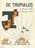 De Trupialen : 13 Januari 1953 - 13 Januari 1978, De Trupialen