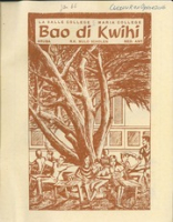 Bao di Kwihi (Januari 1966), Redaktie Bao di Kwihi