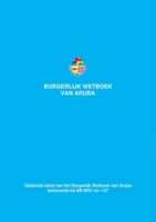 Burgerlijk Wetboek Aruba - Geldende Tekst (2021)