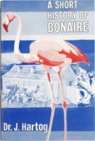 A Short History of Bonaire, Hartog, Johan
