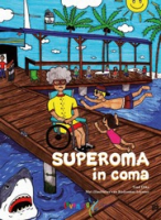 Superoma in Coma, Diks, Fred; Leysner, Rudyomar