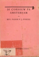 Di Corsouw pa Amsterdam, Poiesz, P. J