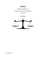 Balans : Arubaans Letterkundig Leven : De periode van Autonomie en Status Aparte 1954 – 2015 [Manuscript], Rutgers, Wim