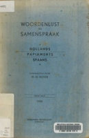 Woordenlijst en Samenspraak : Hollands - Papiaments - Spaans, Hoyer, W. M.