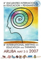 Poster: Octavo Encuentro Internacional de Educacion y Pensamiento; 8th International Meeting on Education and Thinking (BNA Poster Collection # 031)