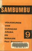 Sambumbu No. 9 : Volkskunde van Curacao, Aruba en Bonaire, Brenneker, Paul