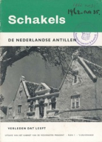 Schakels - Verleden dat Leeft (NA 35, 1962) - De Nederlandse Antillen, Kabinet van de Vice-Minister President