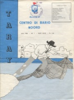 Taray (Juni 1980), Centro di Bario Noord