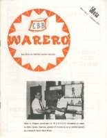Warero (Februari 1977), Centro di Bario Brazil