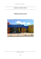 Biblioteca Nacional Aruba - Informatie voor Spreekbeurten, Biblioteca Nacional Aruba