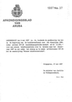 Afkondigingsblad van Aruba 1987 no. 37, DWJZ - Directie Wetgeving en Juridische Zaken