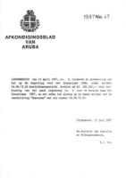 Afkondigingsblad van Aruba 1987 no. 47, DWJZ - Directie Wetgeving en Juridische Zaken