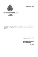 Afkondigingsblad van Aruba 1988 no. 27, DWJZ - Directie Wetgeving en Juridische Zaken