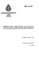 Afkondigingsblad van Aruba 1991 no. 37, DWJZ - Directie Wetgeving en Juridische Zaken