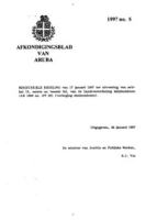 Afkondigingsblad van Aruba 1997 no. 5, DWJZ - Directie Wetgeving en Juridische Zaken