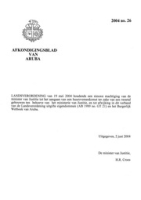 Afkondigingsblad van Aruba 2004 no. 26, DWJZ - Directie Wetgeving en Juridische Zaken
