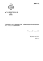 Afkondigingsblad van Aruba 2005 no. 84, DWJZ - Directie Wetgeving en Juridische Zaken