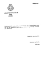 Afkondigingsblad van Aruba 2006 no. 67, DWJZ - Directie Wetgeving en Juridische Zaken