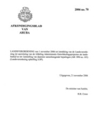 Afkondigingsblad van Aruba 2006 no. 70, DWJZ - Directie Wetgeving en Juridische Zaken