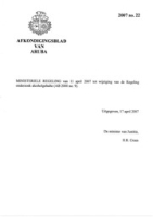 Afkondigingsblad van Aruba 2007 no. 22, DWJZ - Directie Wetgeving en Juridische Zaken