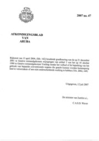 Afkondigingsblad van Aruba 2007 no. 47, DWJZ - Directie Wetgeving en Juridische Zaken