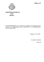 Afkondigingsblad van Aruba 2009 no. 39, DWJZ - Directie Wetgeving en Juridische Zaken