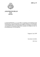 Afkondigingsblad van Aruba 2009 no. 43, DWJZ - Directie Wetgeving en Juridische Zaken