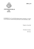 Afkondigingsblad van Aruba 2009 no. 49, DWJZ - Directie Wetgeving en Juridische Zaken