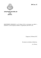 Afkondigingsblad van Aruba 2012 no. 12, DWJZ - Directie Wetgeving en Juridische Zaken
