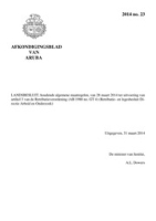 Afkondigingsblad van Aruba 2014 no. 23, DWJZ - Directie Wetgeving en Juridische Zaken