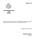 No. 23 BESLUIT van 26 november 2021, nr. 2021002347 houdende het ontslag van waarnemend Gouverneur mevrouw Y.V. Lacle-Dirksz van Aruba, DWJZ - Directie Wetgeving en Juridische Zaken