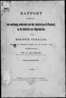 Rapport betreffende een voorloopig onderzoek naar den toestand van de visscherij en de industrie van zeeproducten in de kolonie Curaçao, ingevolge het Ministerieel Besluit van 22 November 1904 - Eerste Gedeelte