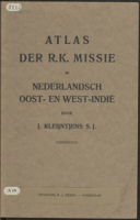 Atlas der R.K. missie in Nederlandsch Oost- en West-Indie