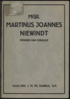 Mgr. Martinus Joannes Niewindt - pionier van Curacao