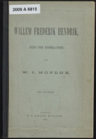 Willem Frederik Hendrik, Prins der Nederlanden, Hofdijk, W.J.